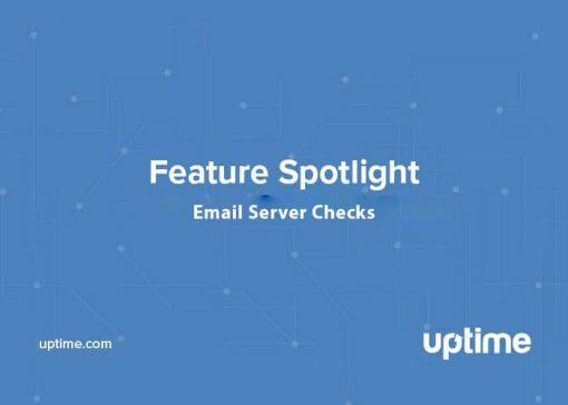 uptime.com email server checks post title graphic