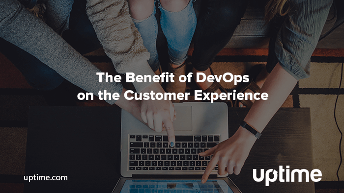 the benefit of devops on the customer experience title image