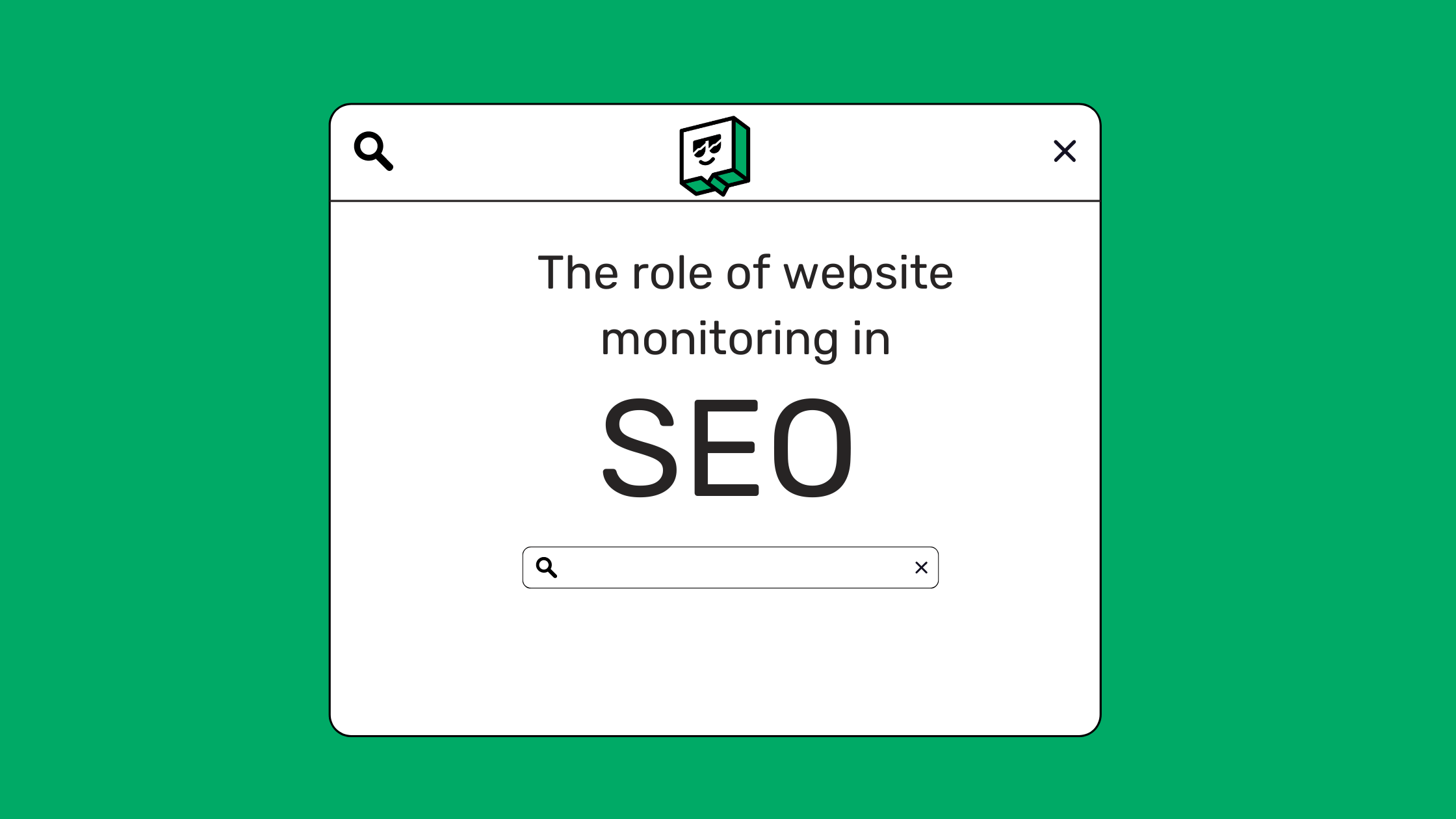 The Role of Website Monitoring in SEO: Optimizing for Search Engine