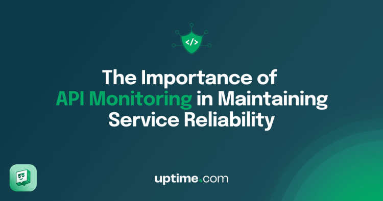 API Monitoring Service Reliability Blog Image