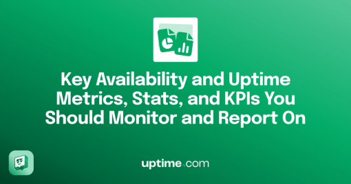 Uptime Metrics Stats KPIs Blog Image