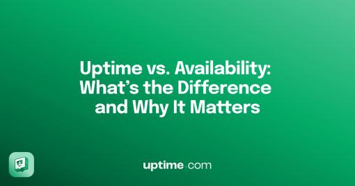 Uptime vs Availability Blog Image