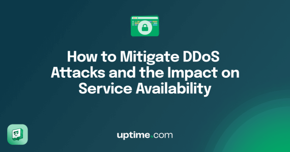 How to Mitigate DDoS Attacks and the Impact on Availability