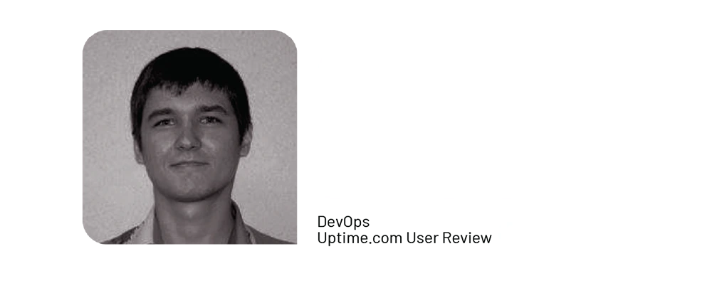 /images/Reliable_Monitoring_With_Exceptional_Customer_Support_Uptime.com_Review_OlegS.webp